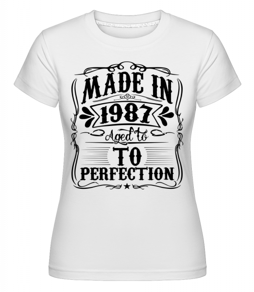 Ve věku Pro Perfektion -  Shirtinator tričko pro dámy - Bílá - Napřed