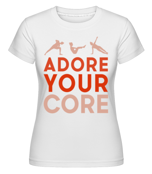 Adore Your Core Pilates -  Shirtinator tričko pro dámy - Bílá - Napřed