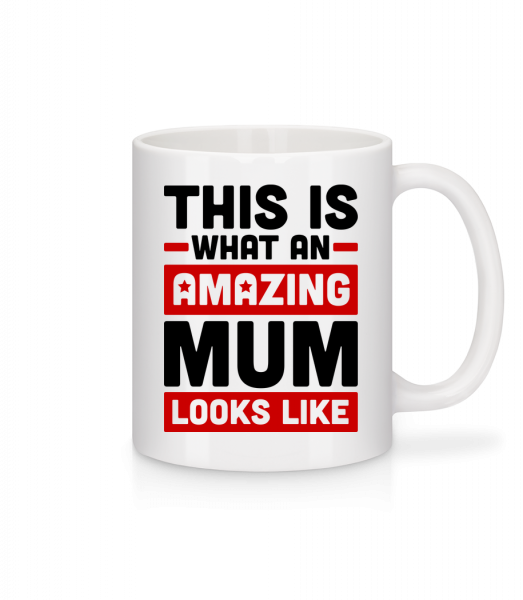 Amazing Mum - Keramický hrnek - Bílá - Napřed