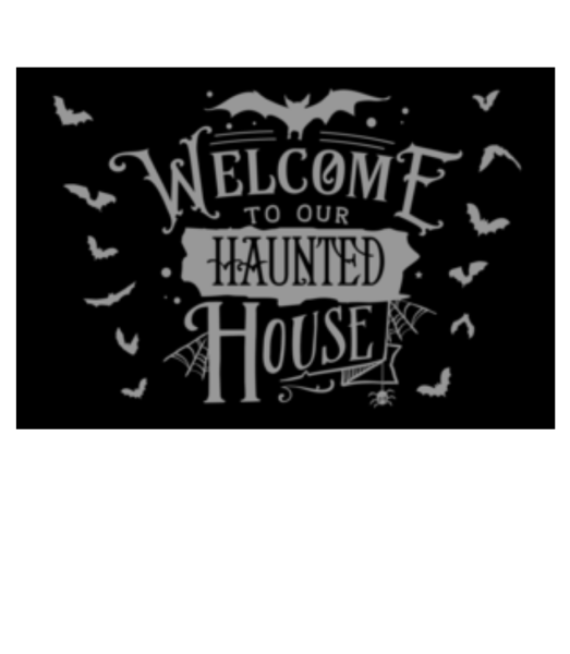 Welcome To Our Haunted House - Rohožka - Bílá - Napřed