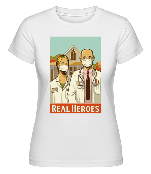 Real Heroes -  Shirtinator tričko pro dámy - Bílá - Napřed