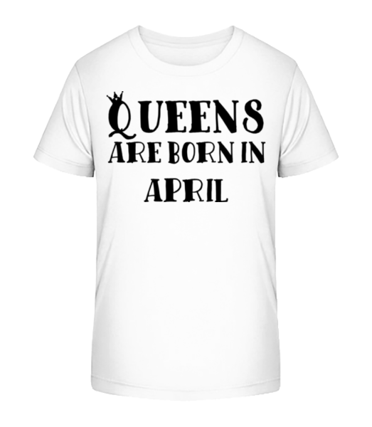 Queens se rodí v dubnu - Detské Bio tričko Stanley Stella - Bílá - Napřed