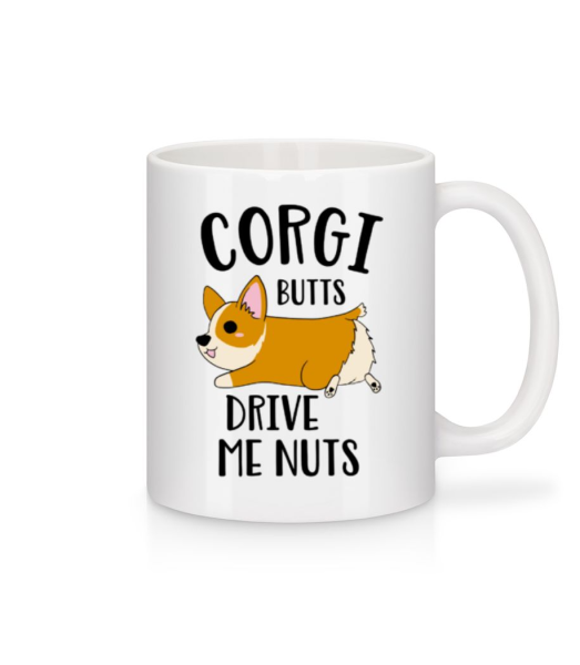 Corgi Butts Drive Me Nuts - Keramický hrnek - Bílá - Napřed