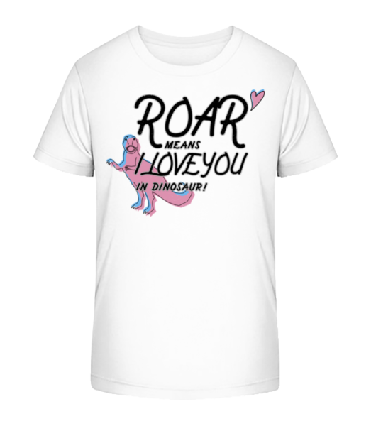 Roar I Love You - Detské Bio tričko Stanley Stella - Bílá - Napřed