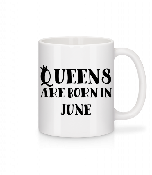 Queens se rodí v červnu - Keramický hrnek - Bílá - Napřed
