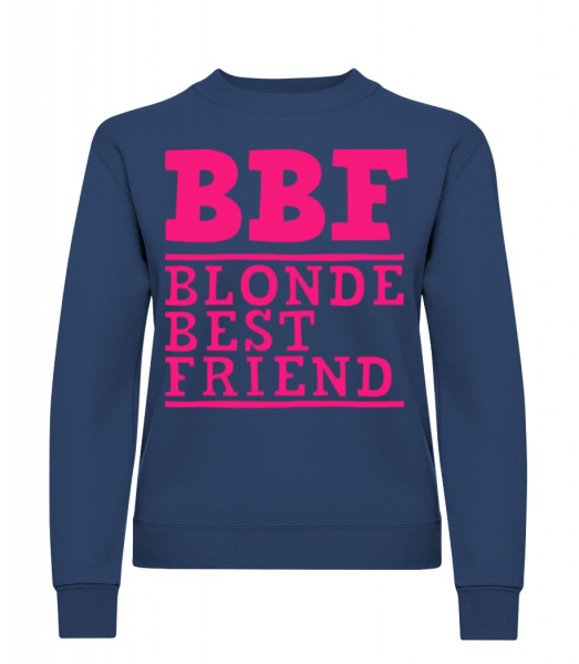 BFF Blonde Best Friend - Dámská mikina - Namořnická modrá - Napřed