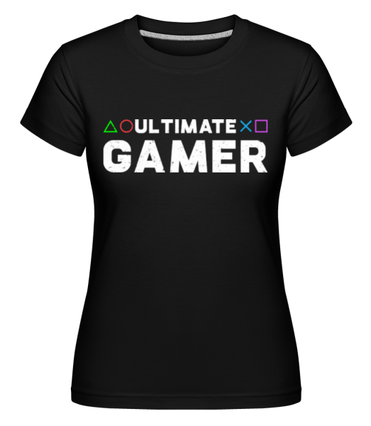 Ultimate Gamer -  Shirtinator tričko pro dámy - Černá - Napřed