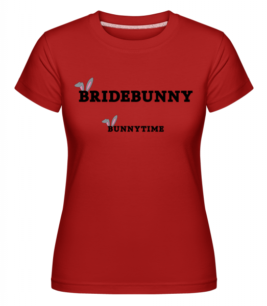 Bridebunny Bunnytime -  Shirtinator tričko pro dámy - Červená - Napřed