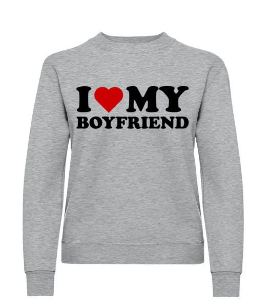 I Love My Boyfriend - Dámská mikina - Melírově šedá - Napřed