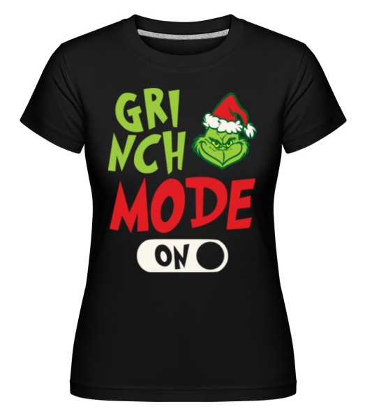 Grinch Mode On -  Shirtinator tričko pro dámy - Černá - Napřed