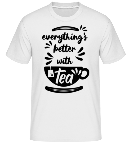 Better With Tea -  Shirtinator tričko pro pány - Bílá - Napřed