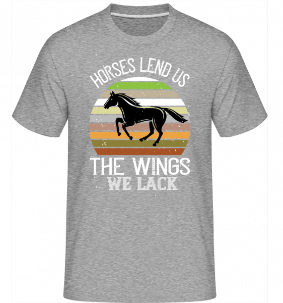 Horses Lend Us The Wings We Lack -  Shirtinator tričko pro pány - Melírově šedá - Napřed