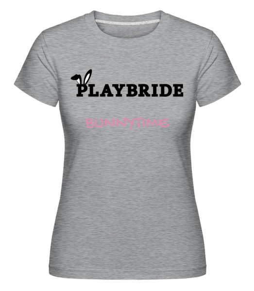 Playbride Bunnytime -  Shirtinator tričko pro dámy - Melirovĕ šedá - Napřed