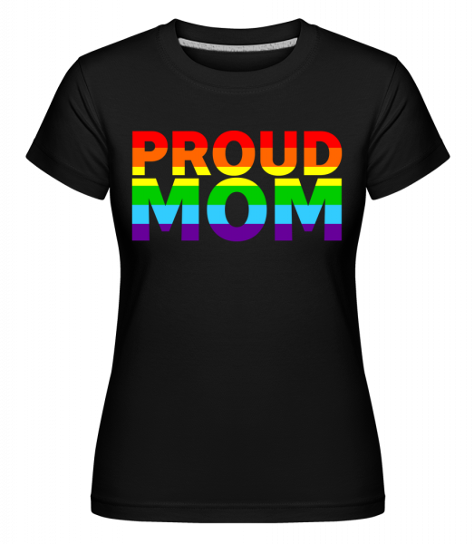 pyšná máma -  Shirtinator tričko pro dámy - Černá - Napřed