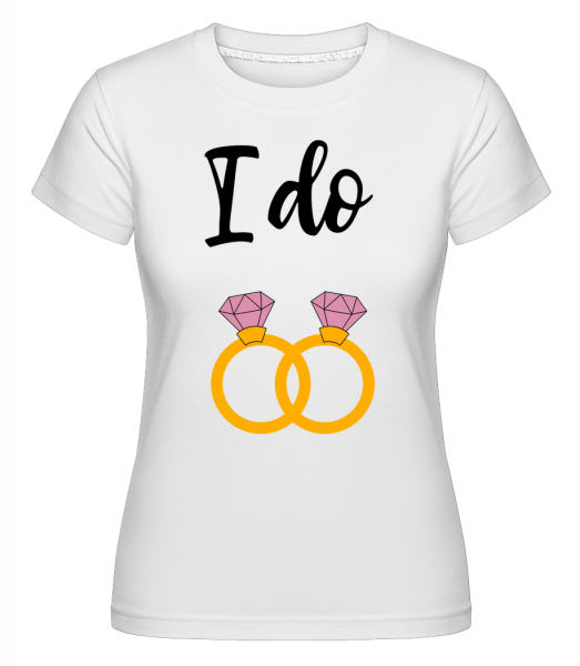 Dělám Rings -  Shirtinator tričko pro dámy - Bílá - Napřed