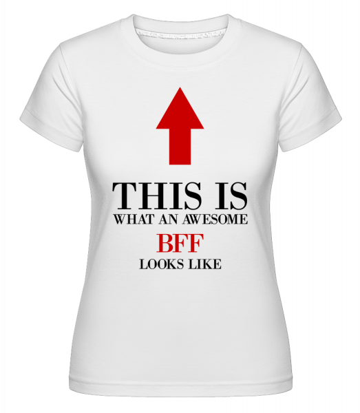 Awesome BFF -  Shirtinator tričko pro dámy - Bílá - Napřed