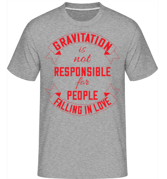 Gravitation Is Not Responsible -  Shirtinator tričko pro pány - Melírově šedá - Napřed