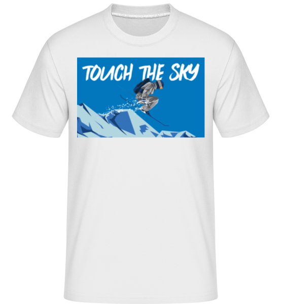 Touch The Sky -  Shirtinator tričko pro pány - Bílá - Napřed