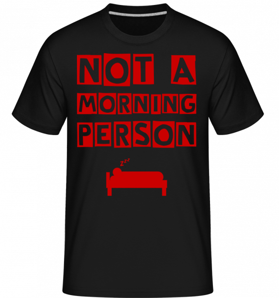 Není ranní ptáče -  Shirtinator tričko pro pány - Černá - Napřed
