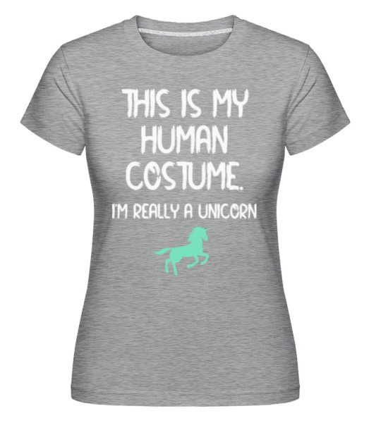 This Is My Human Costume Unicorn -  Shirtinator tričko pro dámy - Melírově šedá - Napřed