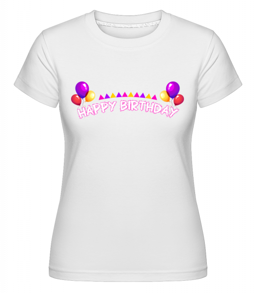 Happy Birthday Balloons -  Shirtinator tričko pro dámy - Bílá - Napřed