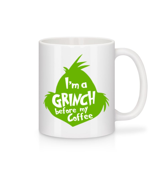 I'm A Grinch Before My Coffee - Keramický hrnek - Bílá - Napřed