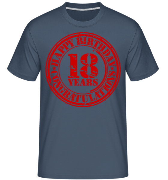 narozeniny 18 -  Shirtinator tričko pro pány - Džínovina - Napřed