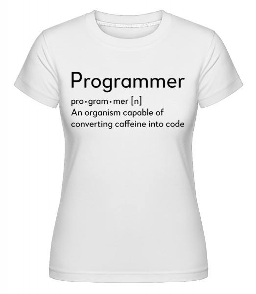 programátor Definition -  Shirtinator tričko pro dámy - Bílá - Napřed