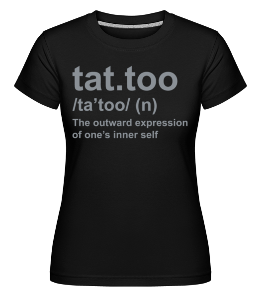Tetování -  Shirtinator tričko pro dámy - Černá - Napřed