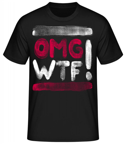 OMG WTF - Pánské basic tričko - Černá - Napřed