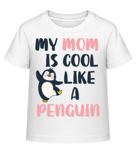 My Mom Is Cool Like_A Penguin - Dĕtské Shirtinator tričko - Bílá - Napřed