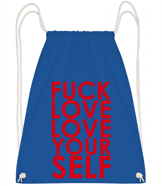 Fuck Love Love Yourself - Drawstring batoh se šňůrkami - Královská modrá - Napřed