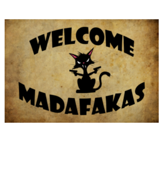 Welcome Madafakas - Rohožka - Bílá - Napřed