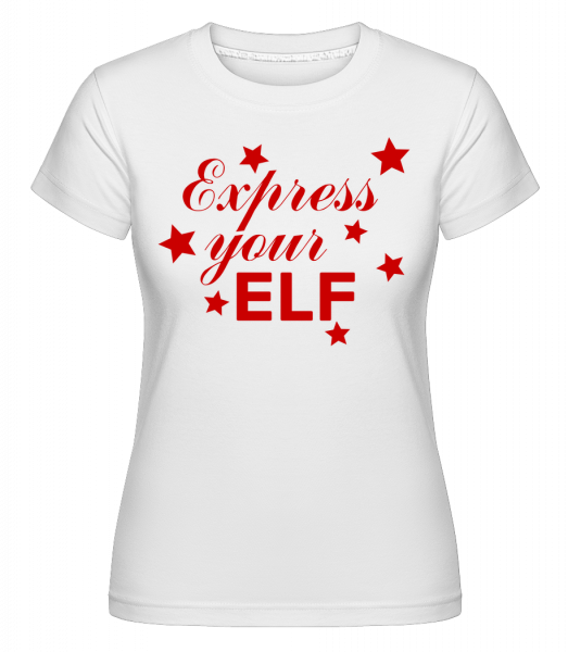 Vyjádřit svůj Elf -  Shirtinator tričko pro dámy - Bílá - Napřed