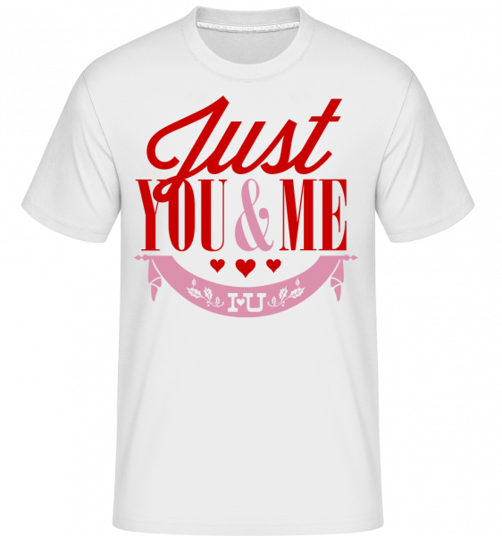 Just You & Me -  Shirtinator tričko pro pány - Bílá - Napřed