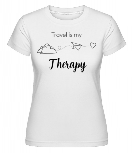Travel Is My Therapy -  Shirtinator tričko pro dámy - Bílá - Napřed