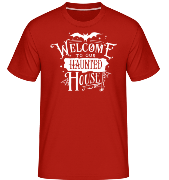Welcome To Our Haunted House -  Shirtinator tričko pro pány - Červená - Napřed