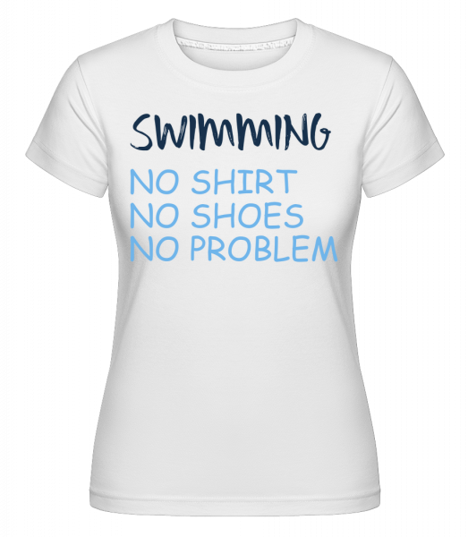 Plavání Žádné problémy -  Shirtinator tričko pro dámy - Bílá - Napřed