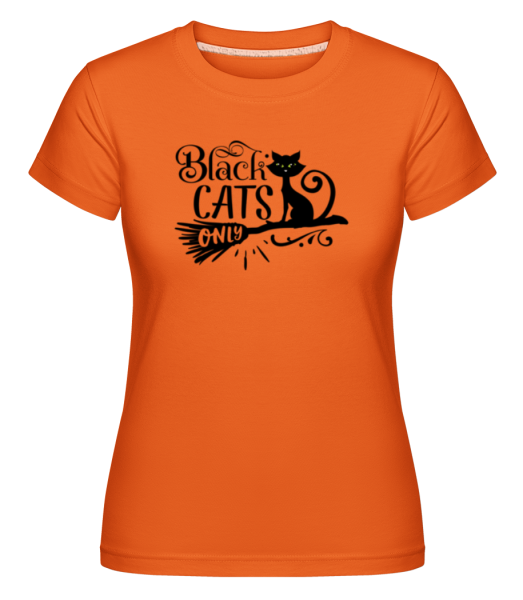 Black Cats Only -  Shirtinator tričko pro dámy - Oranžová - Napřed