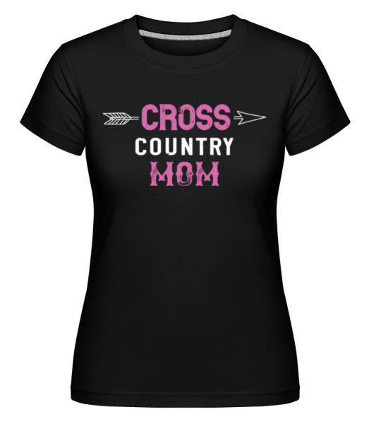 Cross Country Mom -  Shirtinator tričko pro dámy - Černá - Napřed