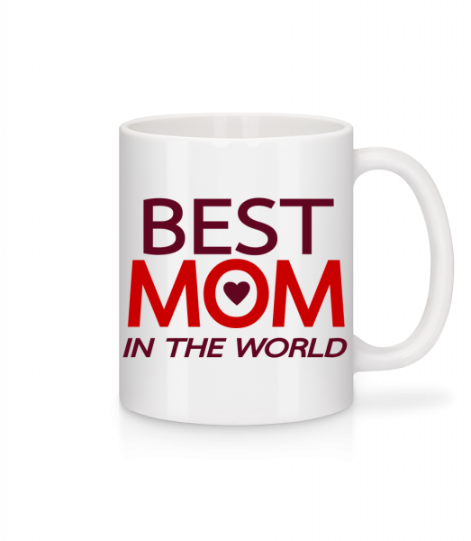 Best Mom In The World - Keramický hrnek - Bílá - Napřed
