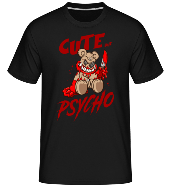 Cute  But Psycho -  Shirtinator tričko pro pány - Černá - Napřed