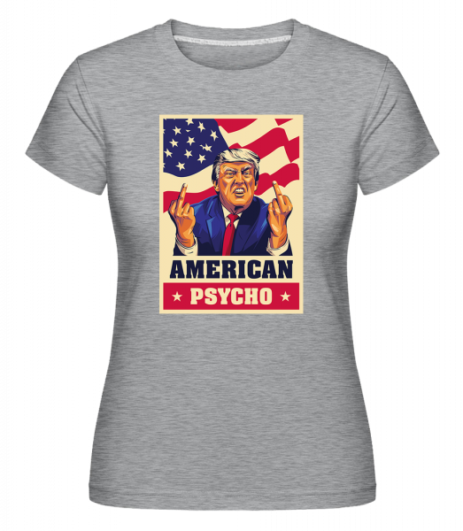 Americké psycho 2 -  Shirtinator tričko pro dámy - Melírově šedá - Napřed