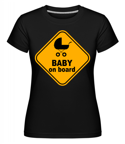 Dítě na palubě -  Shirtinator tričko pro dámy - Černá - Napřed