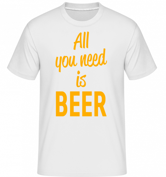 All You Need Is Beer -  Shirtinator tričko pro pány - Bílá - Napřed