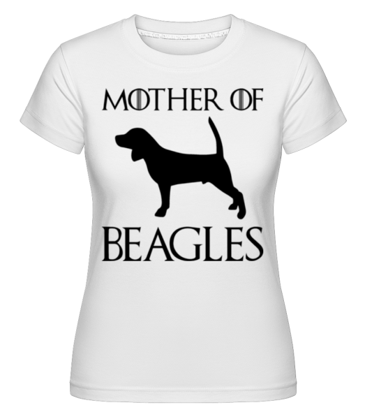 Mother Of bíglů -  Shirtinator tričko pro dámy - Bílá - Napřed
