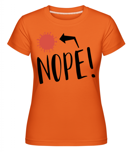 Ne Corona -  Shirtinator tričko pro dámy - Oranžová - Napřed