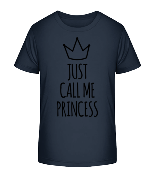 Just Call Me Princess - Detské Bio tričko Stanley Stella - Namořnická modrá - Napřed