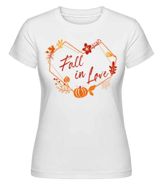  Fall In Love -  Shirtinator tričko pro dámy - Bílá - Napřed