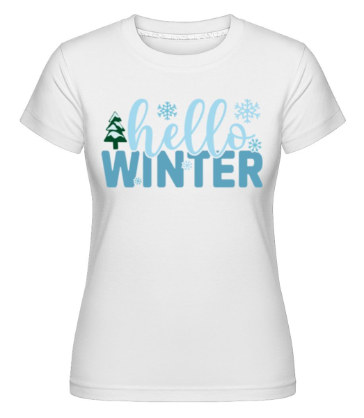 Hello Winter -  Shirtinator tričko pro dámy - Bílá - Napřed